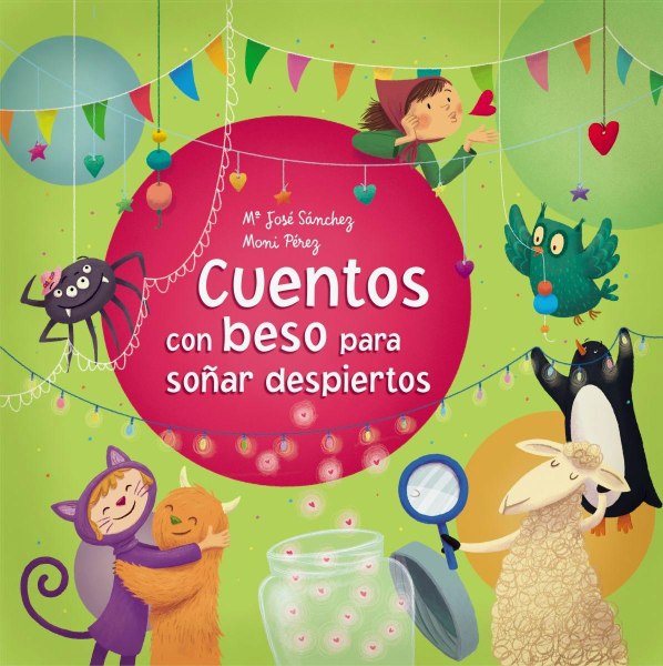 Cuentos Con Beso Para Soñar Despiertos