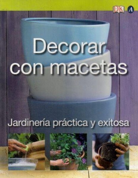 Decorar Con Macetas