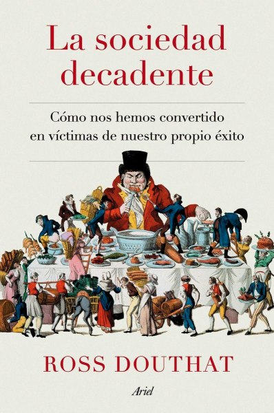 La Sociedad Decadente