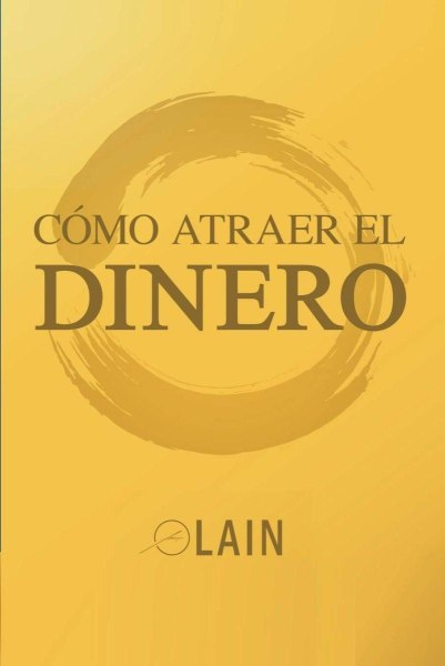 Como Atraer El Dinero Td