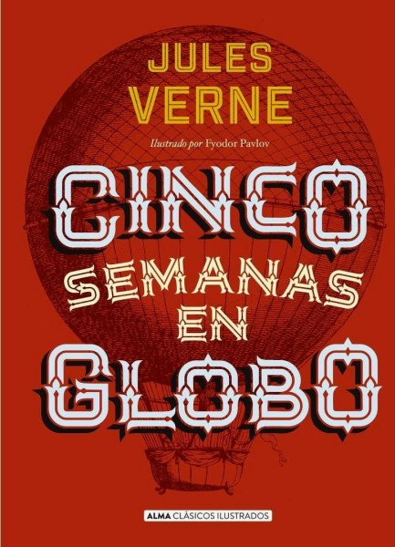 Cinco Semanas En Globo Td Ilustrado