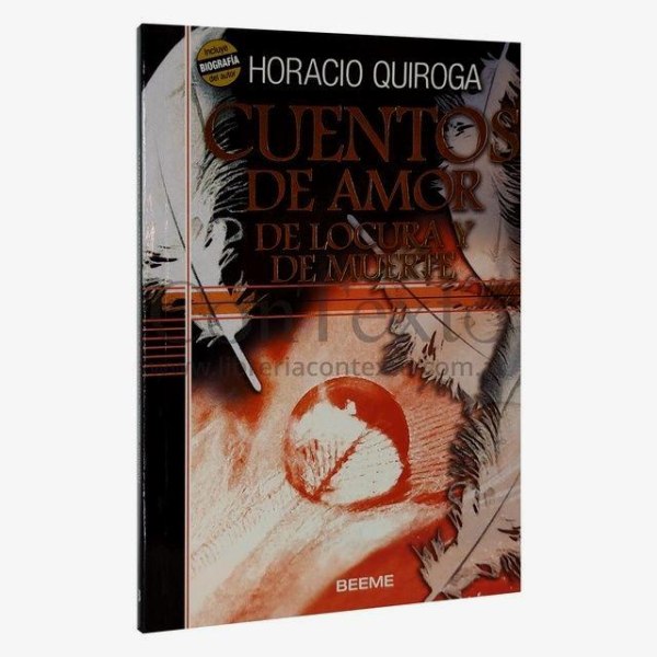 Cuentos De Amor Locura y Muerte - Beeme