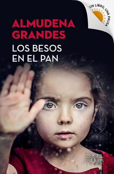 Los Besos En El Pan