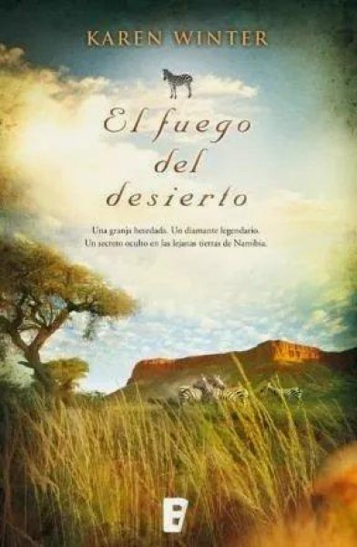 El Fuego Del Desierto