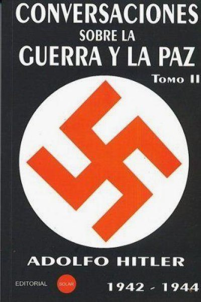 Conversaciones Sobre La Guerra y La Paz 1942-1944