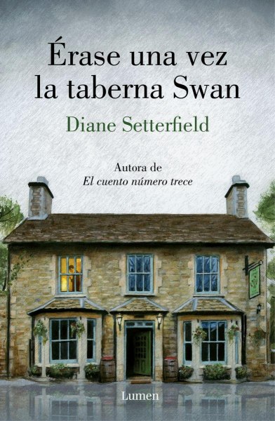 Erase Una Vez La Taberna Swan