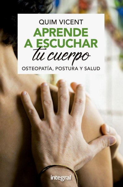 Aprende A Escuchar Tu Cuerpo