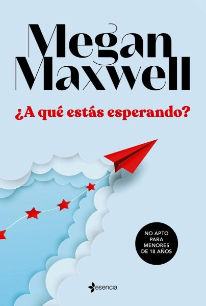 A Que Estas Esperando?