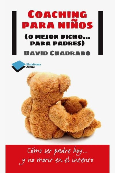 Coaching Para Niños o Mejor Dicho Para Padres