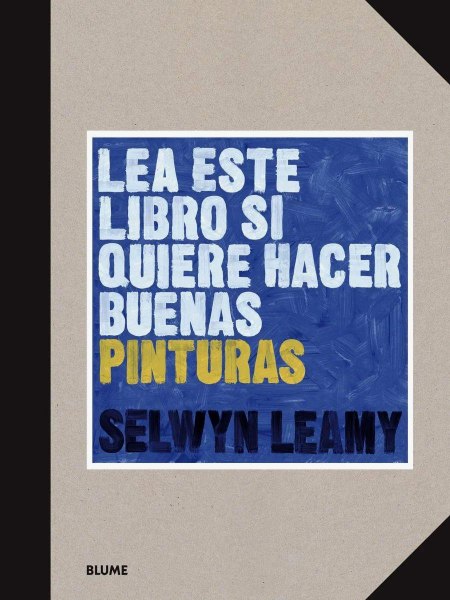 Lea Este Libro Si Quiere Hacer Buenas Pinturas