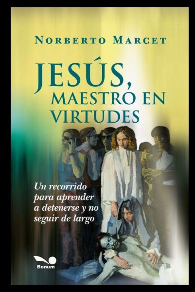 Jesus Maestro En Virtudes