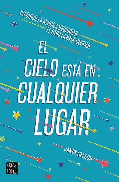 El Cielo Esta En Cualquier Lugar
