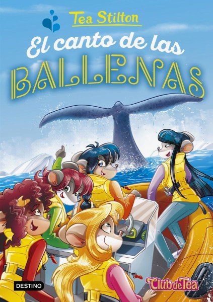 Tea Stilton 31 El Canto De Las Ballenas