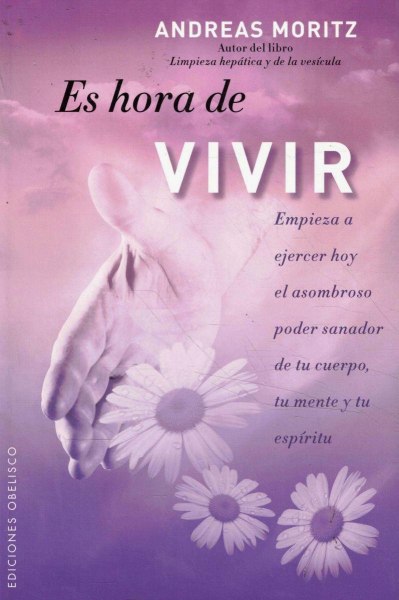 Es Hora De Vivir