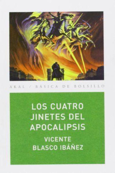 Los Cuatro Jinetes Del Apocalipsis