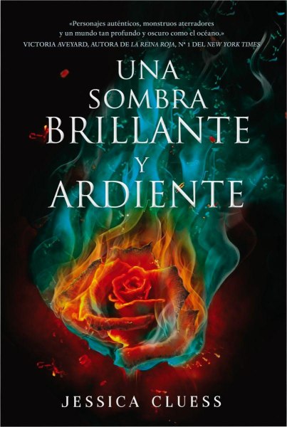 Una Sombra Brillante y Ardiente