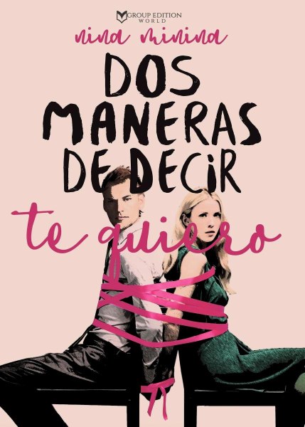Dos Maneras De Decir Te Quiero