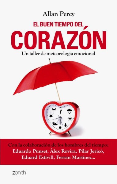 El Buen Tiempo Del Corazon