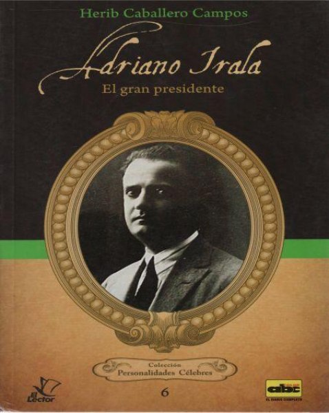 Col. Personalidades Celebres N 6 Adriano Irala