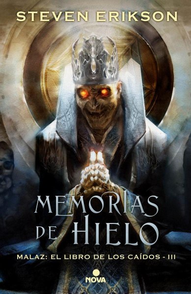 Memorias De Hielo Malaz El Libro De Los Caidos Iii