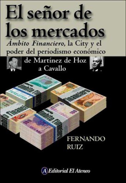 El Señor De Los Mercados