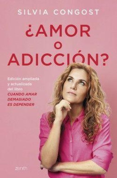 Amor o Adiccion Edic Actual De Cuando Amar Demasiado Es Depender