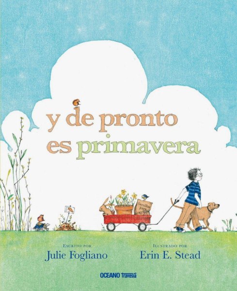 Y De Pronto Es Primavera