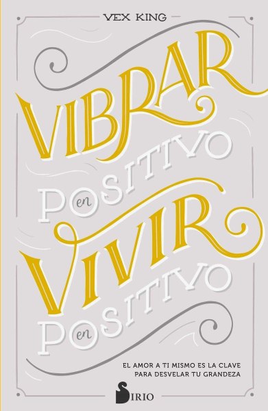 Vibrar En Positivo