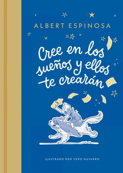Cree En Los Sueños y Ellos Te Crearán Td