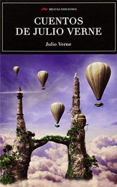 Cuentos De Julio Verne - Mestas