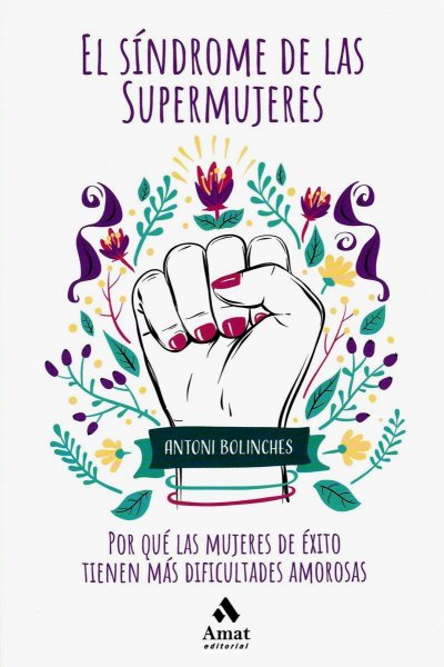 El Sindrome De Las Supermujeres