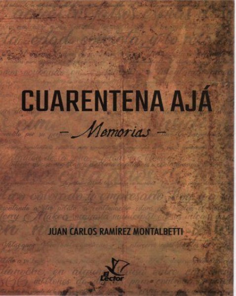 Cuarentena Aja - Memorias