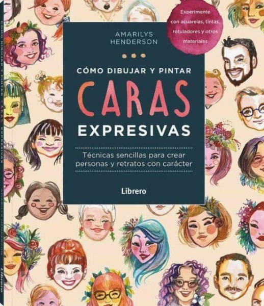 Como Dibujar y Pintar Caras EXPresivas