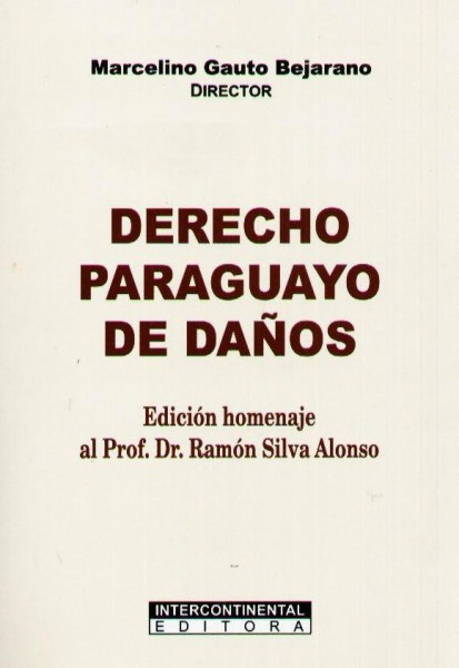 Derecho Paraguayo De Daños