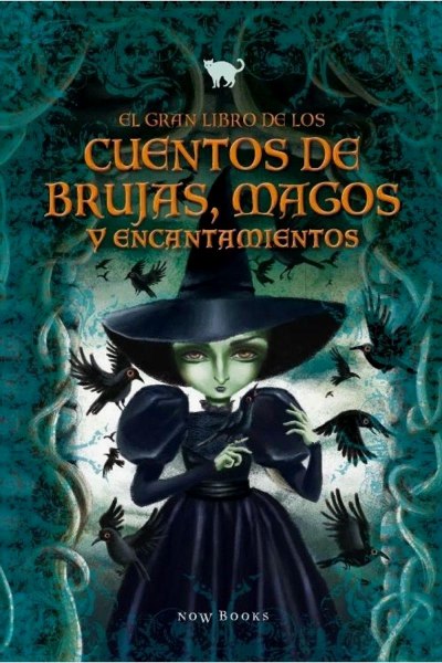 El Gran Libro De Los Cuentos De Brujas Magos y Encantamientos