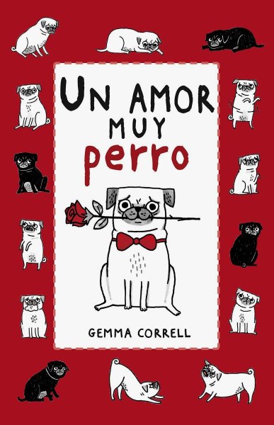 Un Amor Muy Perro