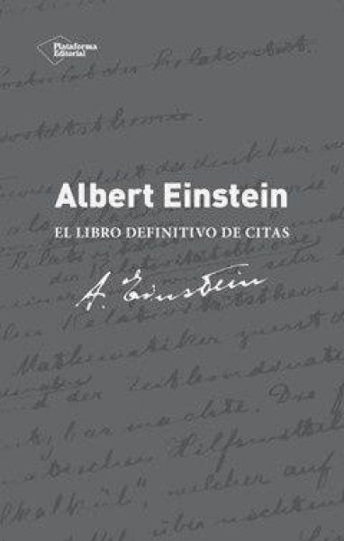 Albert Einstein - El Libro Definitivo De Citas