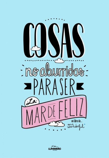 Cosas No Aburridas Para Ser Muy Feliz