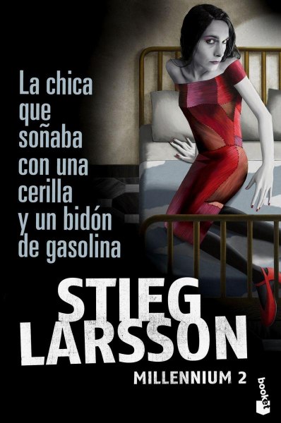 La Chica Que Soñaba Con Una Cerilla y Un Bidon De Gasolina - Millennium 2