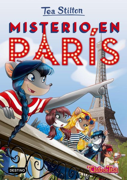 Tea Stilton 4 Misterio En Paris