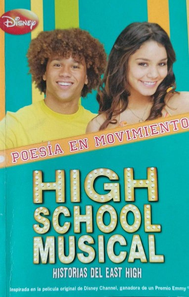 High School Musical - Poesia En Movimiento