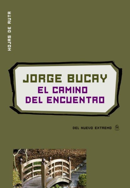 El Camino Del Encuentro