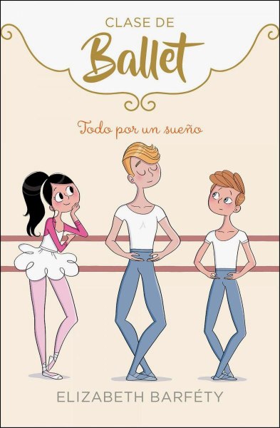 Clase De Ballet Todo Por Un Sueño