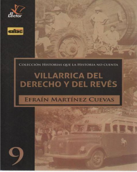 Col. Historias Que La Historia No Cuenta 9 Villarrica Del Derecho