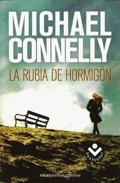 La Rubia De Hormigon