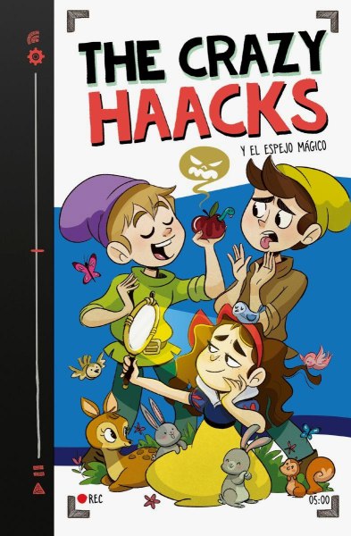 The Crazy Haacks y El Espejo Magico