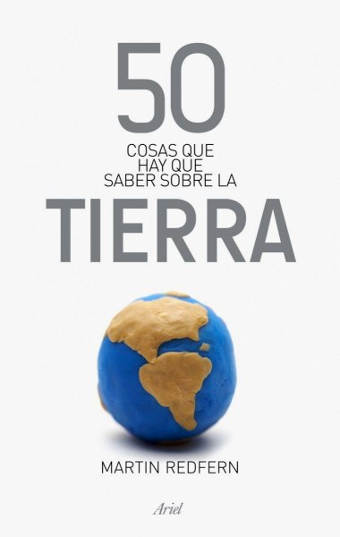 50 C0sas Que Hay Que Saber Sobre La Tierra