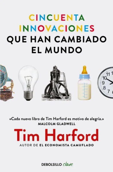 Cincuenta Innovaciones Que Han Cambiado El Mundo
