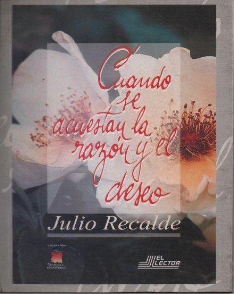 Cuando Se Acuestan La Razon y El Deseo