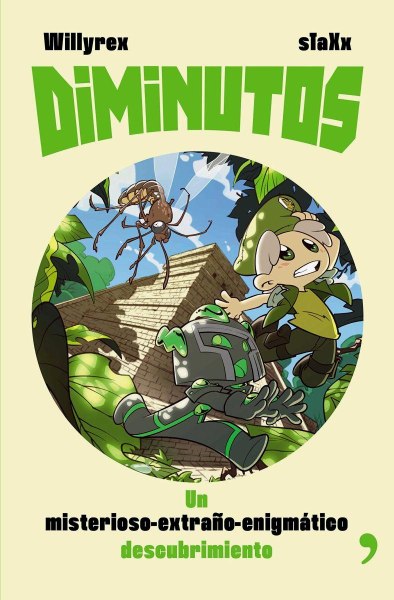 Diminutos 2 Un Misterioso-Extraño-Enigmatico Descubrieminto